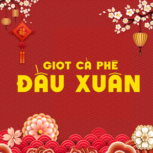 Giọt Cà Phê Đầu Xuân