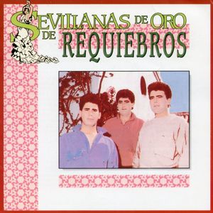 Sevillanas de Oro de Requiebros