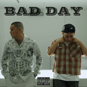 BAD DAY (feat. eyden) (Explicit)
