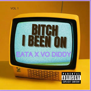 I Been on (feat. Vo Diddy) (Explicit)