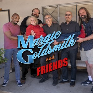 Margie Goldsmith and Friends (Explicit)