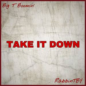 TAKE IT DOWN (Explicit)