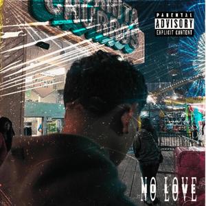 No Love (Explicit)