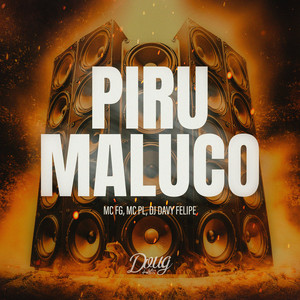 Piru Maluco (Explicit)
