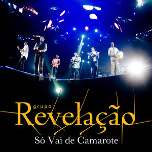 Só Vai De Camarote (Live At HSBC Arena/Rio de Janeiro|RJ|-Brazil/2012)