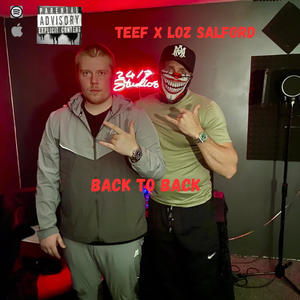 Back To Back (feat. Loz Salford) (Explicit)