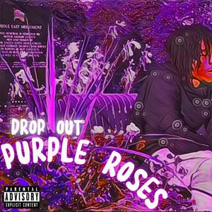 PURPLE ROSES (Explicit)