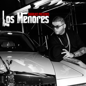 Farruko Presents Los Menores