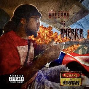 Welcome To America (Explicit)