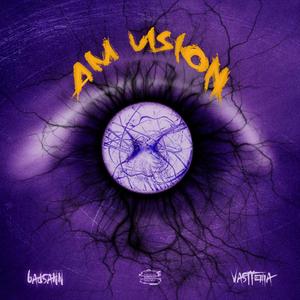 AM VISION (Explicit)