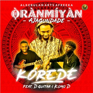 Kóredé(feat. Dguitar & Komo D)