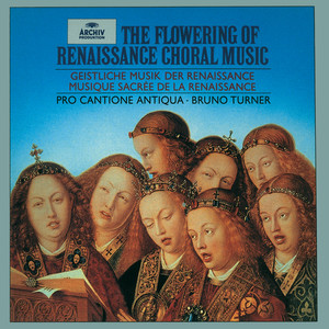 The Flowering of Renaissance Choral Music