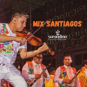 Mix Santiagos (En Vivo)