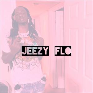 Jeezy flo (Explicit)