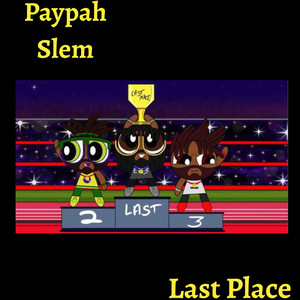 Last Place (Explicit)
