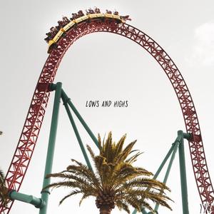 Lows and Highs
