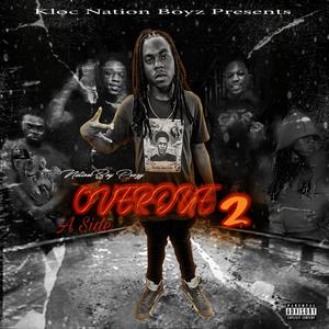 OVERDUE 2: A Side (Explicit)