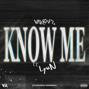 Know Me (feat. LynN)