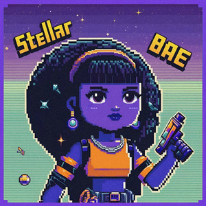Stellar Bae (Explicit)