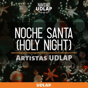 Noche Santa (Holy Night)