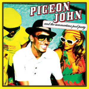 Pigeon John & The Summertime Pool Party