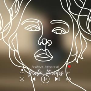 Touch Me (feat. Nela Modos) (Deluxe Version)