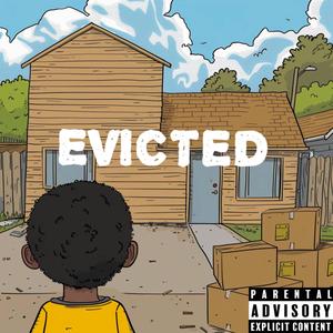 Evicted (Explicit)