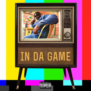 In da Game (Explicit)