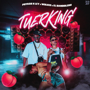 Tuerking (Explicit)