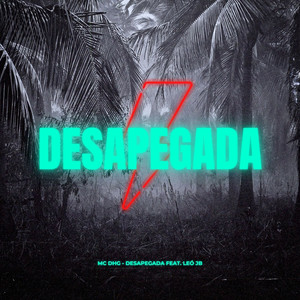 Desapegada (Explicit)