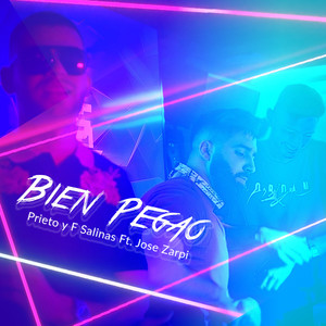 Bien Pegao (Explicit)