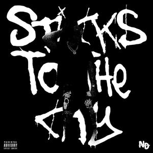 Sticks To The City (Explicit)