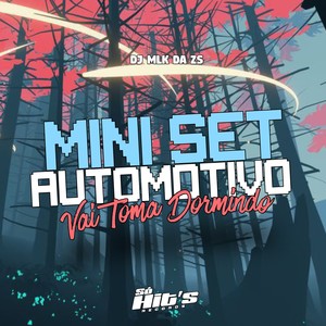 Mini Set Automotivo Vai Toma Dormindo (Explicit)