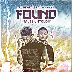 Found (Tales Untold II) [Explicit]