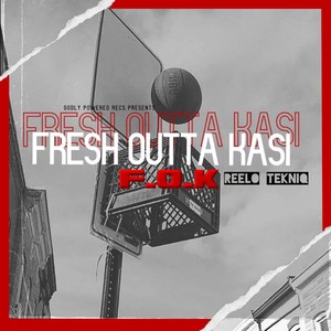 Fresh Outta Kasi (Explicit)