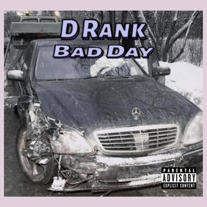 Bad Day (Explicit)