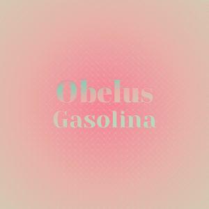 Obelus Gasolina