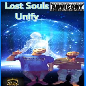 Lost Souls Unify (feat. Slim Unashamed)