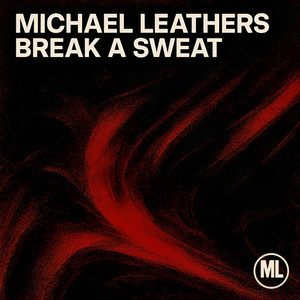 Break A Sweat (Extended Mix)