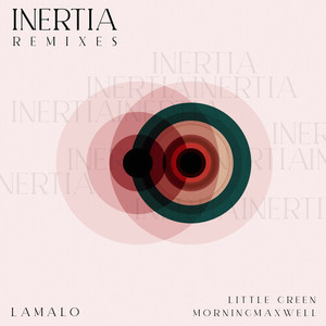 Inertia (Remixes)