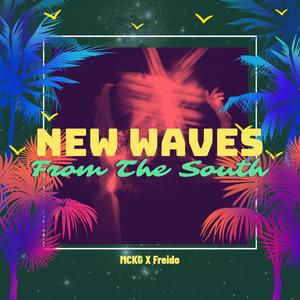 New Wave (Explicit)