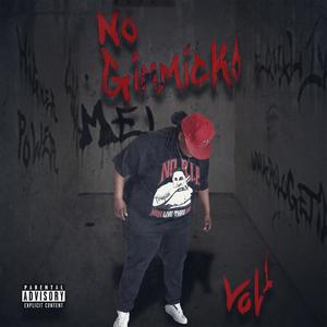 No Gimmicks, Vol. 1 (Explicit)