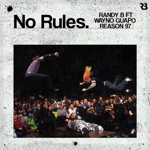 No Rules (Explicit)