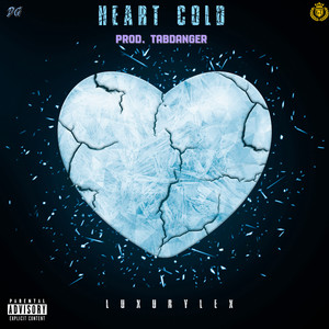Heart Cold (Explicit)