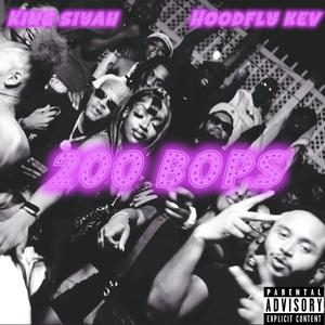 200 BOPS (feat. Hoodflykev) (Explicit)