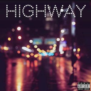 Highway (feat. Ghvstz) [Explicit]