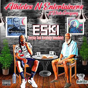 Athletes N Entertainers (feat. Dick Gregory) [Explicit]