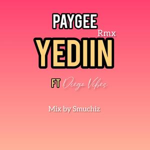 Yediin remix (feat. Diego Vibes)