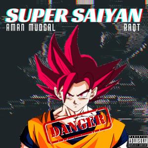 Super saiyan (Explicit)