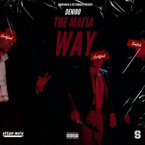 3 The Mob Way (feat. Stack & Bam 88) (Explicit)